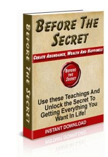 Before the Secret Before the Secret