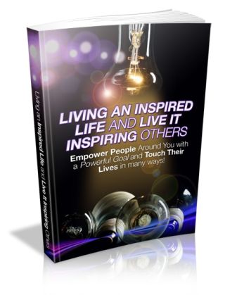 Living An Inspired Life ... Living An Inspired Life ...