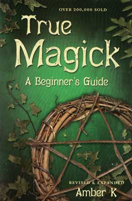 True Magick, Beginner's Guide True Magick, Beginner's Guide