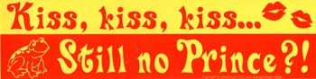 Kiss, Kiss, Kiss... Still No Prince?! Kiss, Kiss, Kiss... Still No Prince?!