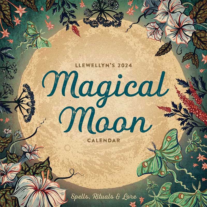 2024 Magical Moon Calendar by Llewellyn 2024 Magical Moon Calendar by Llewellyn