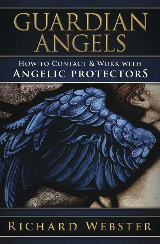 Guardian Angels by Richard Webster Guardian Angels by Richard Webster