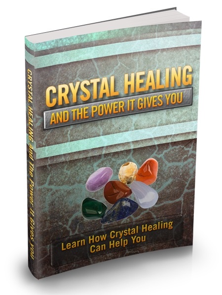 Crystal Healing & the Power It Gives You Crystal Healing & the Power It Gives You