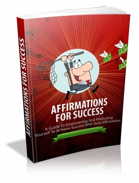 Affirmations For Success Affirmations For Success